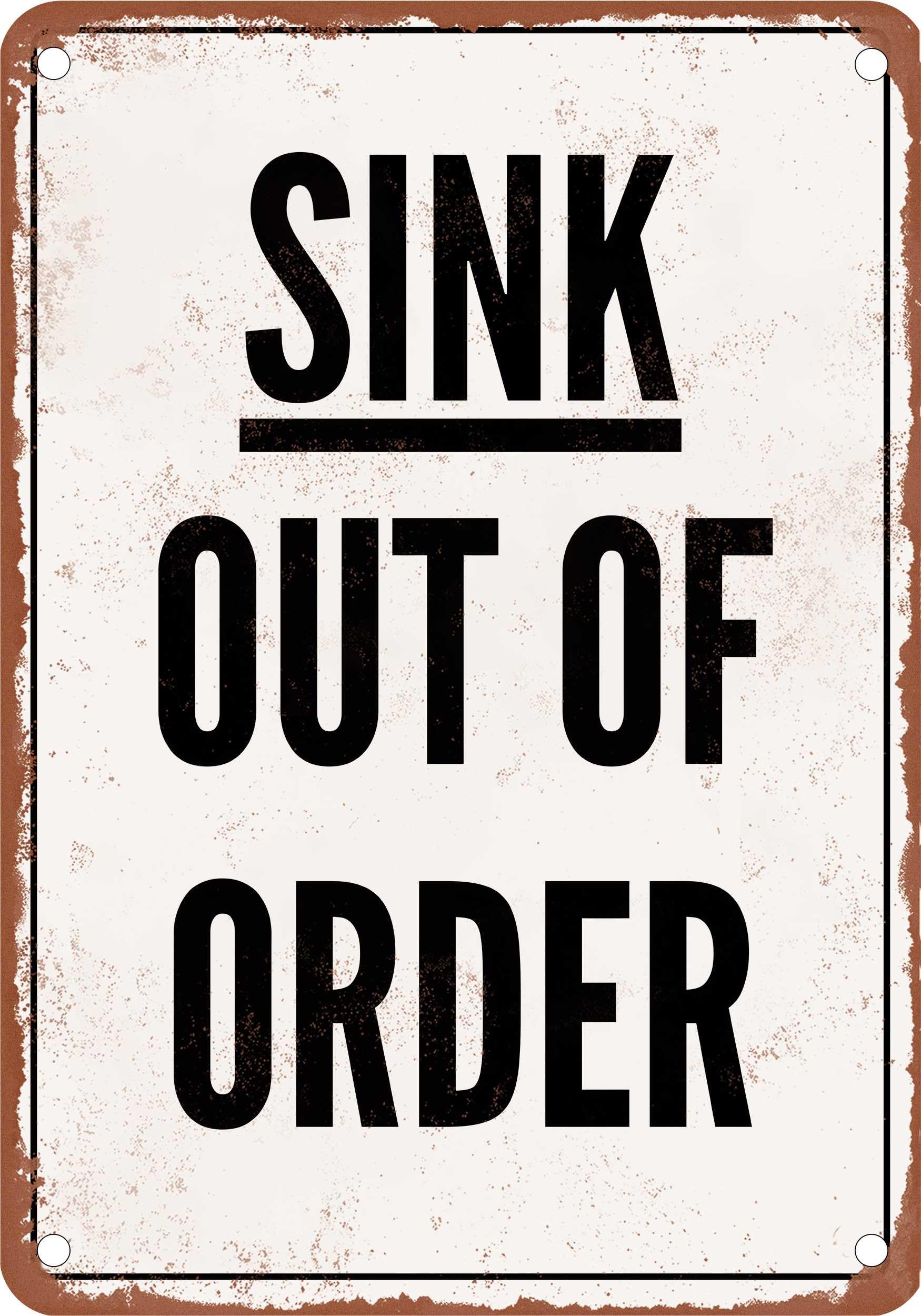 Amazon.com: METAL SIGN - Sink Out of Order - Vintage Rusty Look